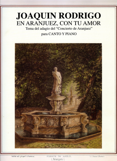 En Aranjuez, con tu amor, Tema del adagio del Concierto de Aranjuez, para voz y piano