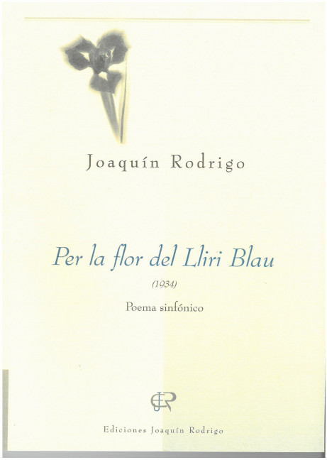 Per la flor del Lliri Blau, Poema sinfónico, for Orchestra, Study score
