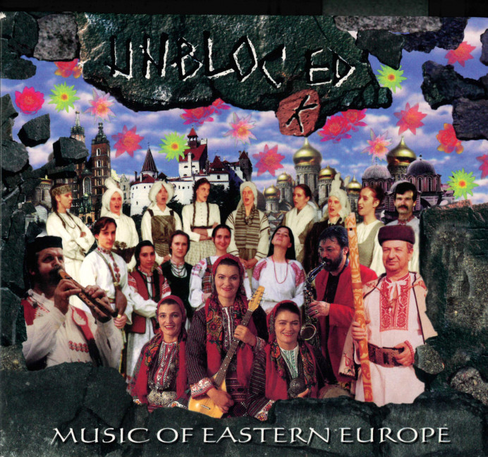 Unblocked, Musik aus Osteuropa