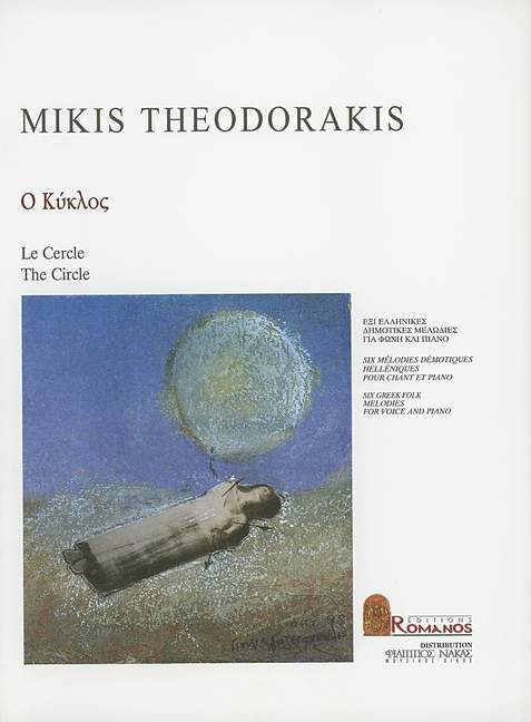 The Circle, Six hellenic demotic melodies, for mezzo-soprano and piano