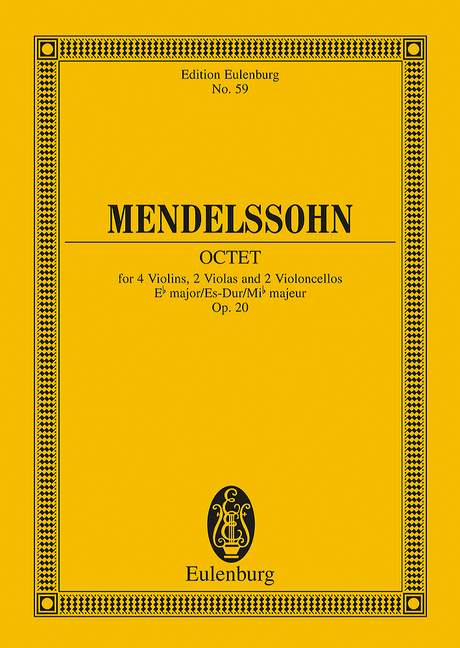 Octet Eb major op. 20, for 4 violins, 2 violas and 2 cellos, Study score