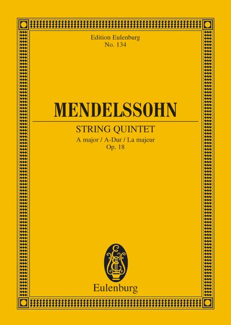 String Quintet A major op. 18, for 2 violins, 2 violas and cello, Study score