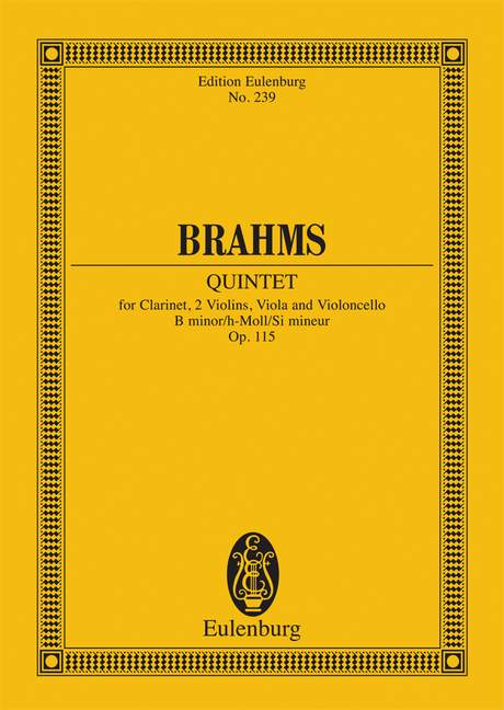 Quintet B minor op. 115, for clarinet and string quartet, Study score