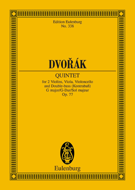 String Quintet G major op. 77 B 49, for 2 violins, viola, cello and double bass, Study score