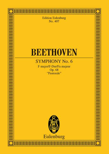 Symphony No. 6 F major op. 68, Pastorale, for orchestra, Study score