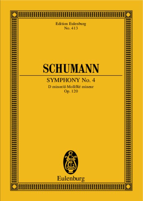 Symphony No. 4 D minor op. 120, for orchestra, Study score