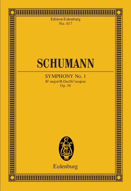 Symphony No. 1 Bb major op. 38, Spring Symphony, for orchestra, Study score