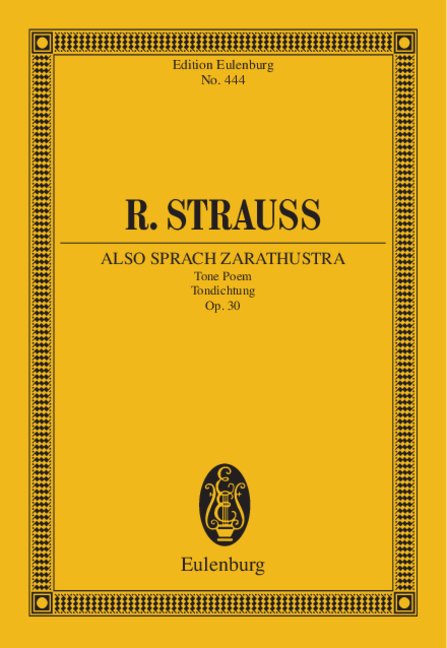Also sprach Zarathustra op. 30 TrV 176, Tone Poem, for orchestra, Study score