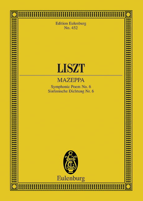 Mazeppa, Symphonic Poem No. 6, for orchestra, Study score