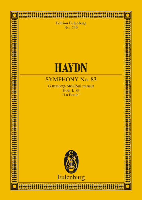 Symphony No. 83 G minor, La Poule Hob. I: 83, Paris No. 2, for orchestra, Study score