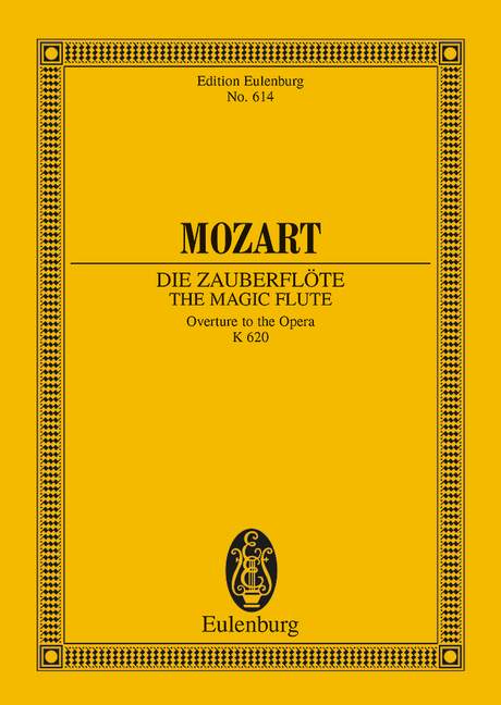 The Magic Flute KV 620, Overture, for orchestra, Study score