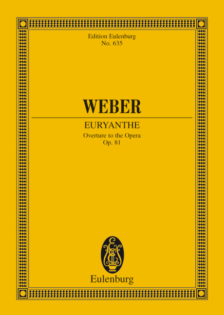 Euryanthe op. 81 JV 291, Overture, for orchestra, Study score