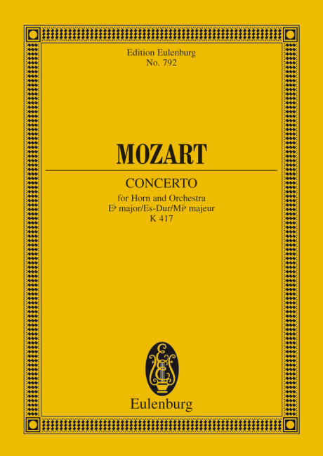 Horn Concerto No. 2 Eb major KV 417, for horn and orchestra, Study score