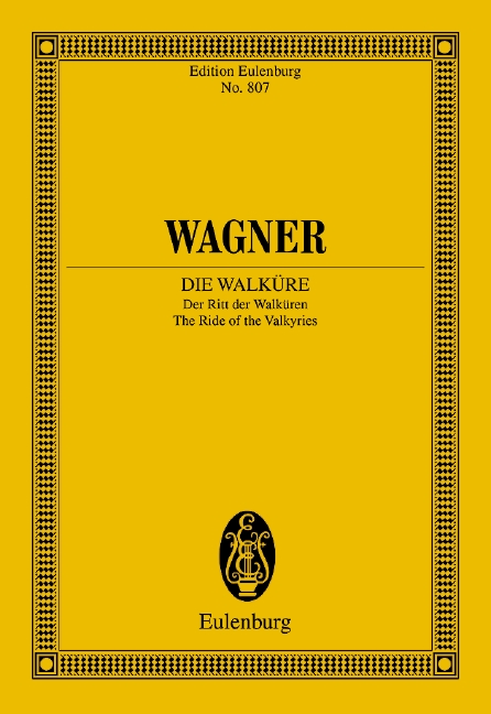 The Valkyrie WWV 86 B, The Ride of the Valkyries, for orchestra, Study score