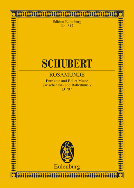 Rosamunde op. 26 D 797, Incidental and Ballet Music, for orchestra, Study score