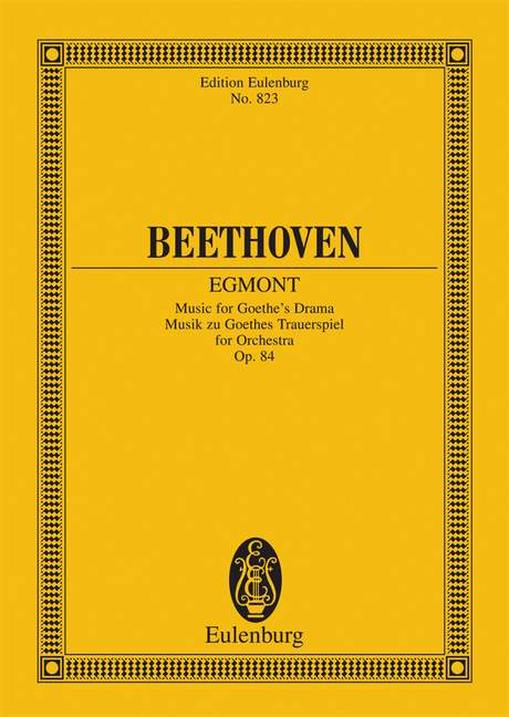 Egmont op. 84, Music for Goethe's Drama, for soprano and orchestra, Study score