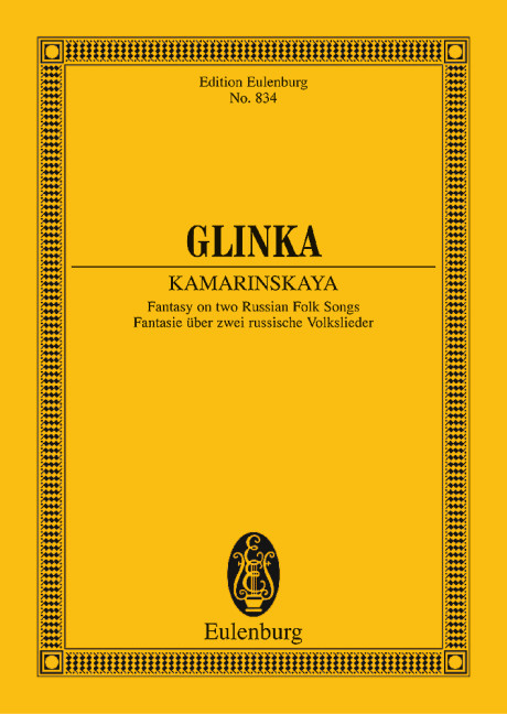 Kamarinskaja, Fantasy on two Russian Folk Songs, for orchestra, Study score