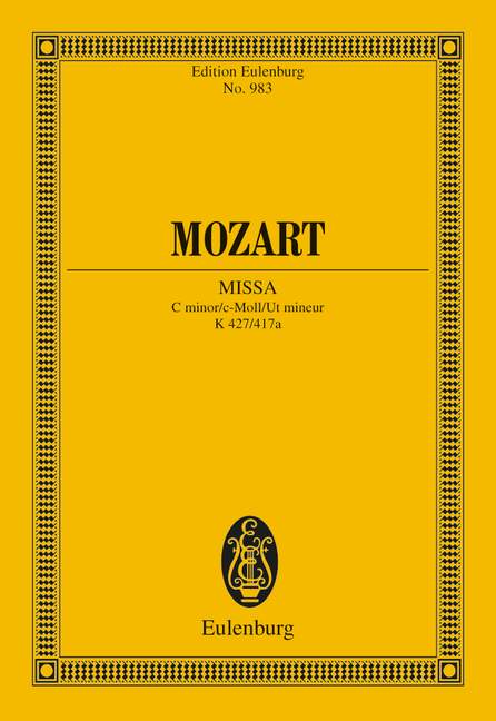 Missa C minor KV 427/417a, for 4 soloists, choir and orchestra, Study score. 9783795762773 Missa C minor KV 427/417a, for 4 soloists, choir and orchestra, Study score. 9783795762773