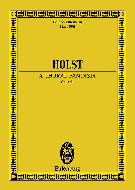 A Choral Fantasia op. 51, for soprano, organ, choir and orchestra, Study score