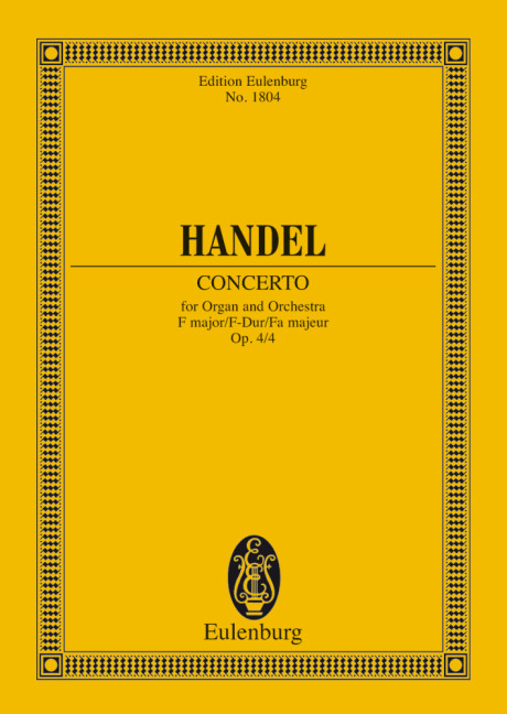 Organ concerto No. 4 F major op. 4/4 HWV 292, for organ, 2 oboes, bassoon and strings, Study score