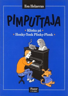 Honky-Tonk Plinky-Plonk, Twelve little Pieces for Children, for Piano