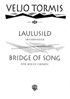 Bridge of Song, for mixed choir (SATB), Choral score