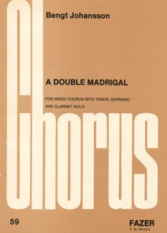 Double Madrigal No. 59, for soloists, mixed choir and clarinet, Choral score