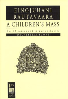 A Children's Mass op. 71 No. 33, for children's choir (SA) and string orchestra, Score
