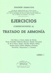 Ejercicios correspondientes al Tratado de armonía. Libro I. 9788480207164