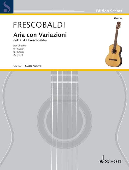 Aria con Variazioni, detta La Frescobalda, for guitar