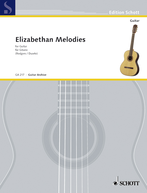 Elizabethan Melodies, for guitar