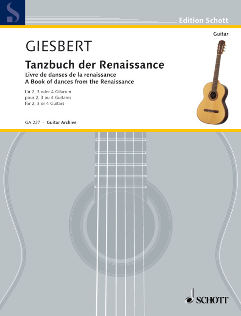 Tanzbuch der Renaissance, for 2, 3 or 4 guitars, Performing score