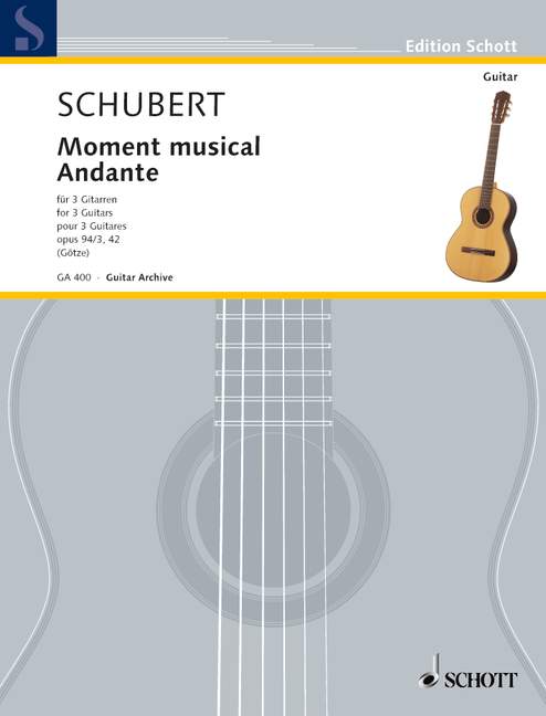 Moment musical and Andante op. 94/3 und op. 42 D 780, D 845/2, from Piano Sonata in A minor, for 3 guitars, Performing score