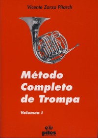 Método completo de trompa, vol. I. 9788495026118