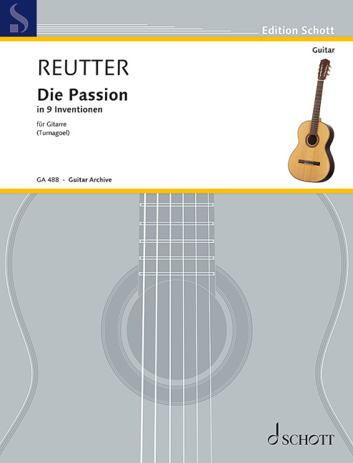 Die Passion in 9 Inventionen op. 25, for guitar