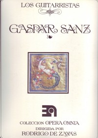 Gaspar Sanz. Instrucción de música sobre la guitarra española. 9788438100936