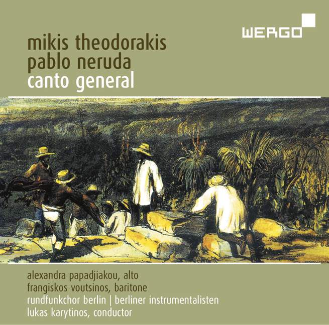 Canto General, Oratorio for Soloists, Choir and Orchestra