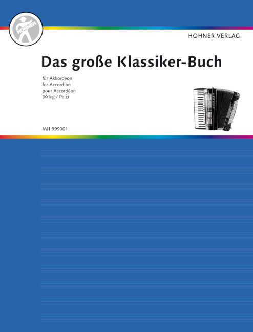 Das grosse Klassiker-Buch für Akkordeon, for accordion