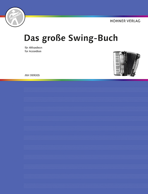 Das grose Swing-Buch für Akkordeon, for accordion