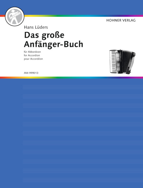 Das grosse Anfänger-Buch für Akkordeon, for accordion