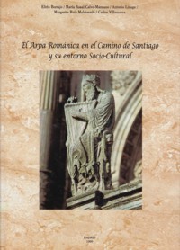 El arpa románica en el Camino de Santiago y su entorno sociocultural