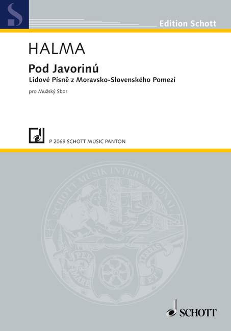 Pod Javorinu, Lidove Pisne, for men's choir, Choral score