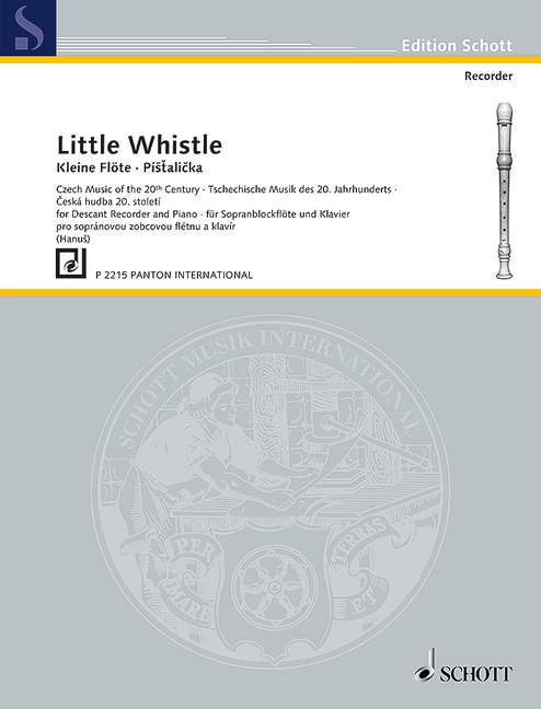 Little Whistle, Czech Music of the 20th Century, for descant recorder and piano