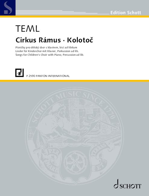 Cirkus Rámus, for children's choir, piano and percussion, Choral score