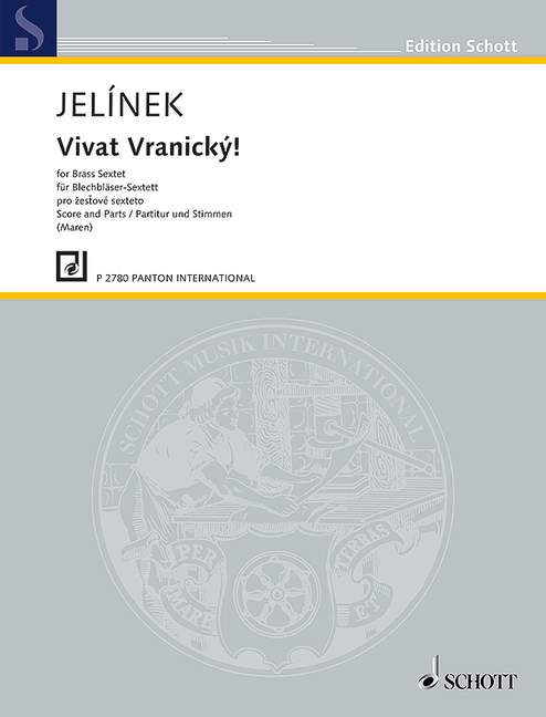 Vivat Vranicky!, for brass instruments-Sextett, Score and parts
