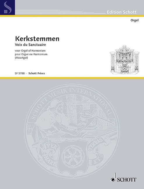 Kerkstemmen, Voix du Sanctuaire, for organ (harmonium)