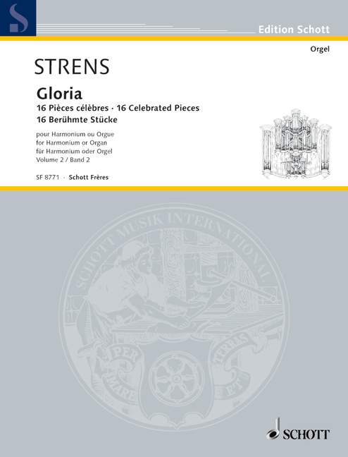 Gloria Album, 16 celebrated pieces arranged for Harmonium