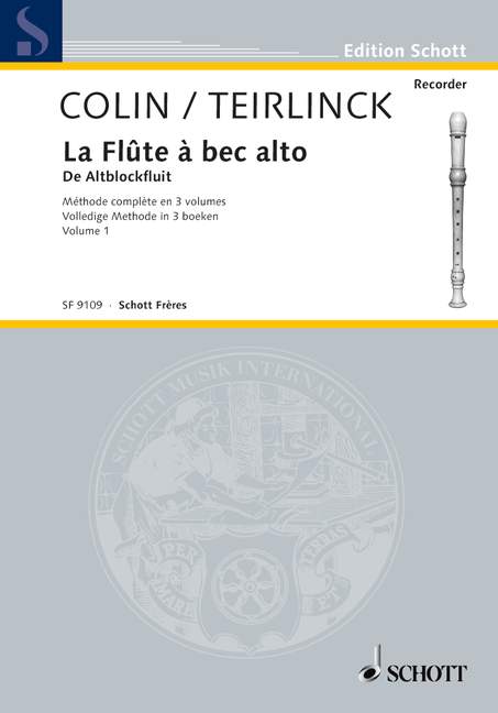 La Flûte à bec alto, vol. 1, Méthode complète, for treble recorder