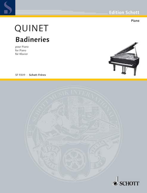 Badineries, for piano