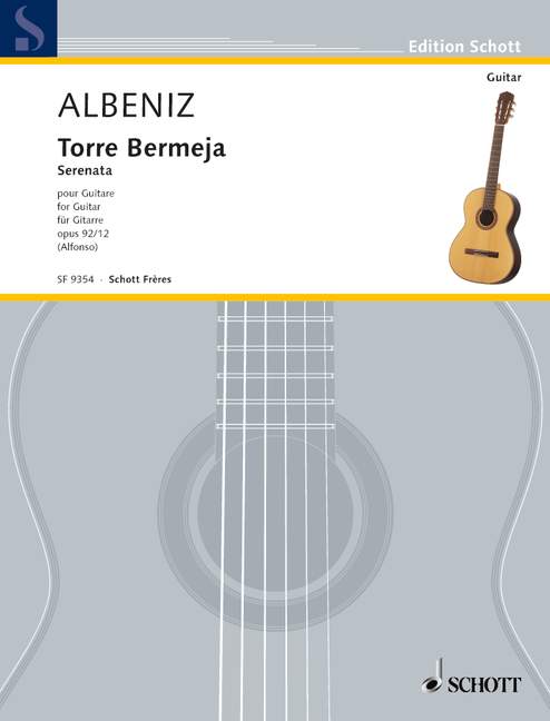 Torre Bermeja op. 92/12 No. 27, Serenade from Piezas caracteristicas, for Guitar